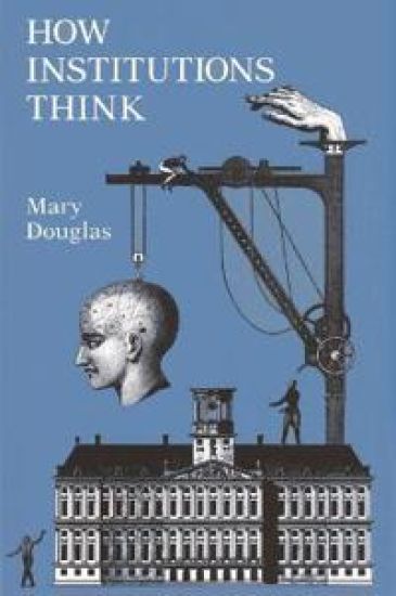 How Institutions Think