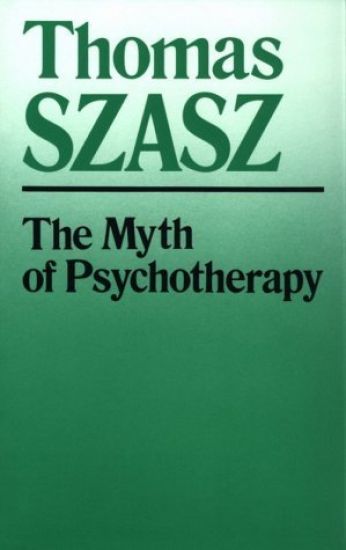 The Myth of Psychotherapy