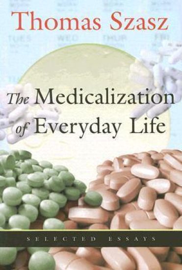 Medicalization of Everyday Life