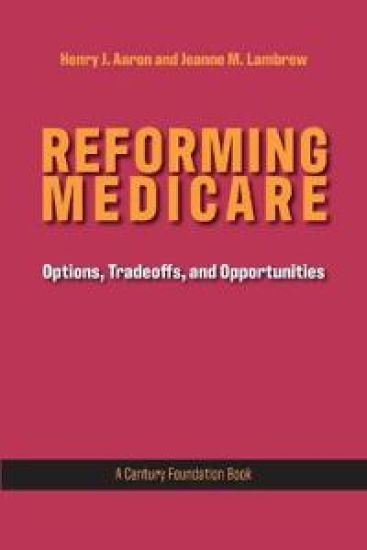 Reforming Medicare