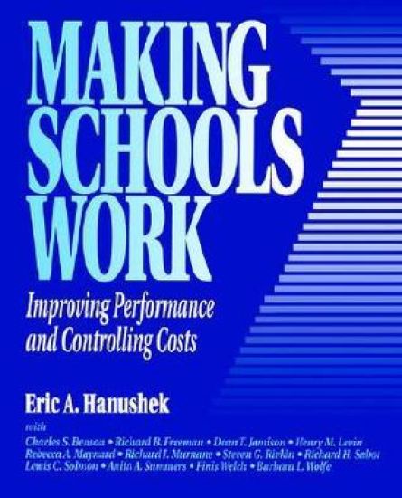 Making Schools Work