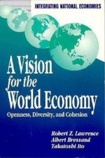 A Vision for the World Economy – Robert Z. Lawrence, kirjan kansikuva