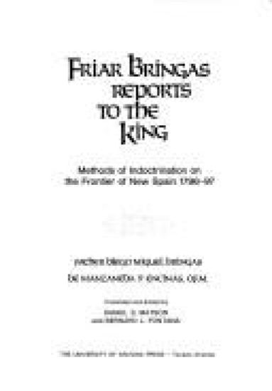 Friar Bringas Reports to the King