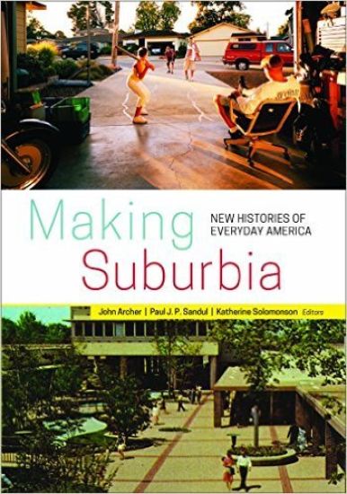 Making Suburbia