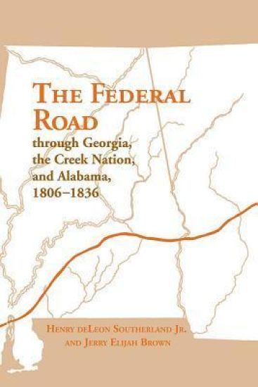 The Federal Road Through Georgia