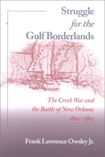 Struggle for the Gulf Borderlands