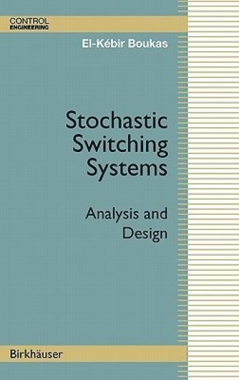 Stochastic Switching Systems – El-Kébir Boukas, kirjan kansikuva