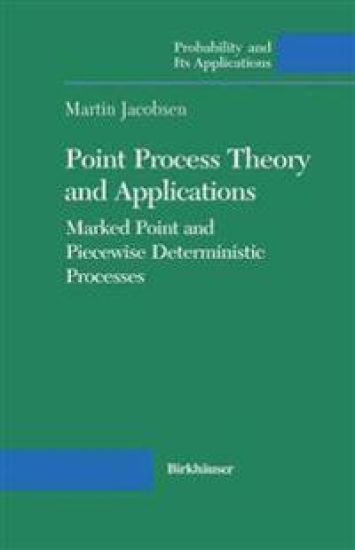 Point Process Theory and Applications