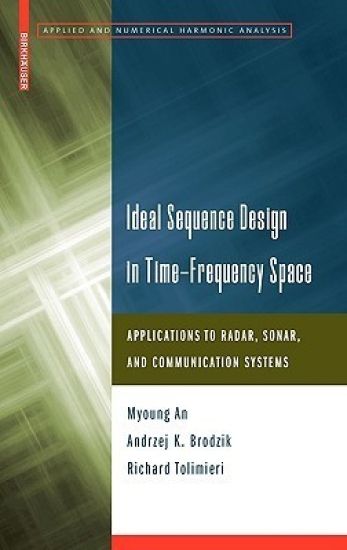 Ideal Sequence Design in Time-Frequency Space – Myoung An, kirjan kansikuva