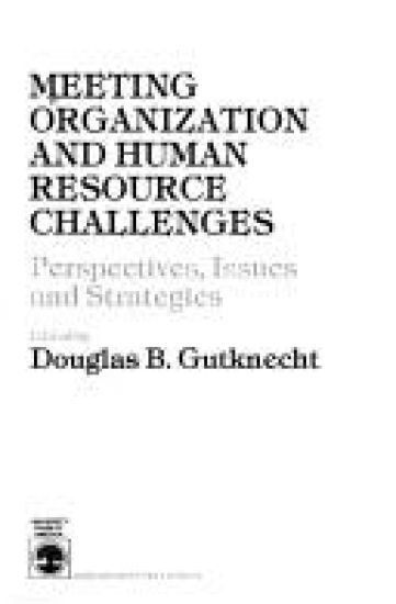 Meeting Organization and Human Resource Challenges