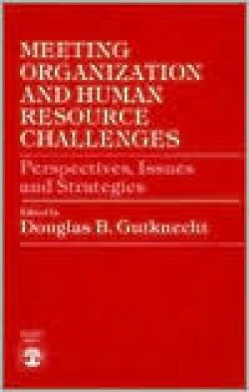 Meeting Organization and Human Resource Challenges