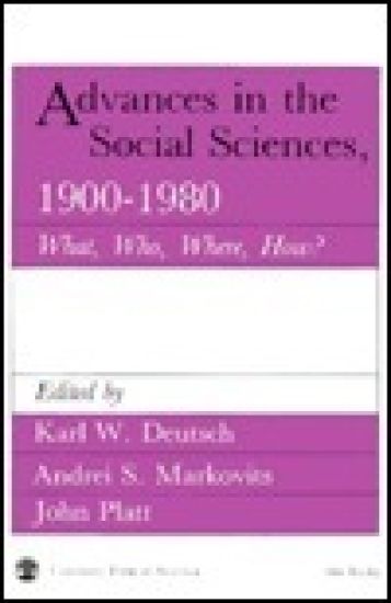 Advances in the Social Sciences 1900-1980