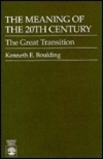 The Meaning of the 20th Century