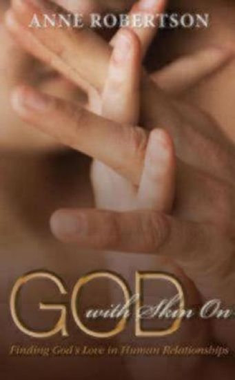 God with Skin On