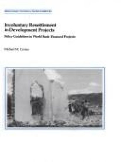 Involuntary Resettlement in Development Projects
