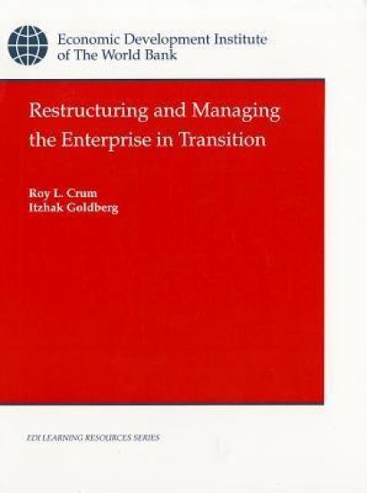 Restructuring and Managing the Enterprise in Transition – World Bank, kirjan kansikuva