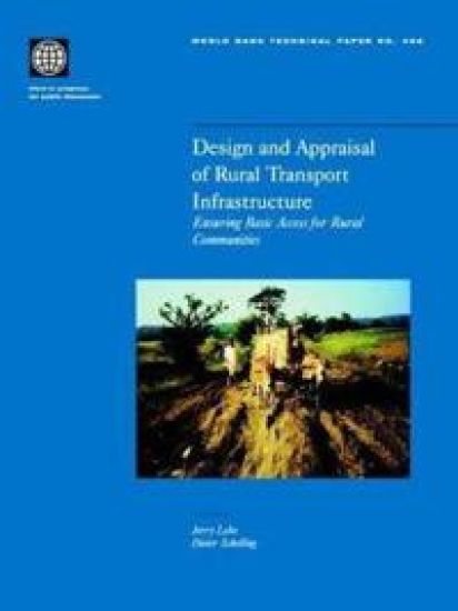 Design and Appraisal of Rural Transport Infrastructure