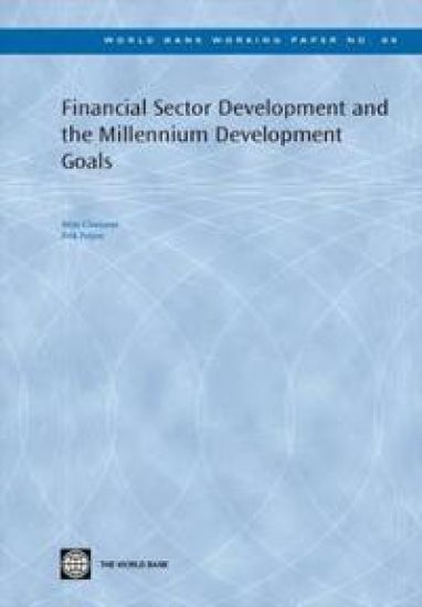 Financial Sector Development and the Millennium Development Goals