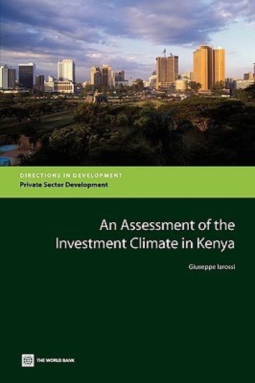 An Assessment of the Investment Climate in Kenya
