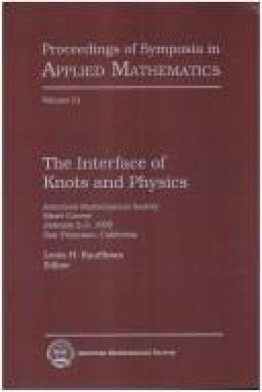 The Interface of Knots and Physics