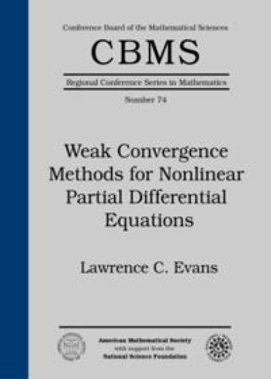 Weak Convergence Methods For Nonlinear Partial Differential Equations