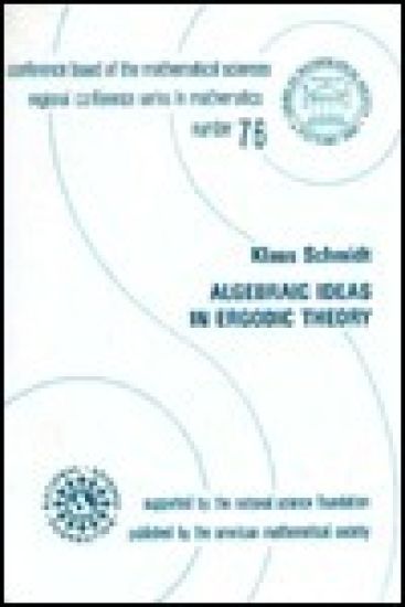 Algebraic Ideas in Ergodic Theory