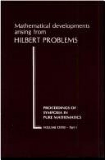 Mathematical Developments Arising from Hilbert Problems