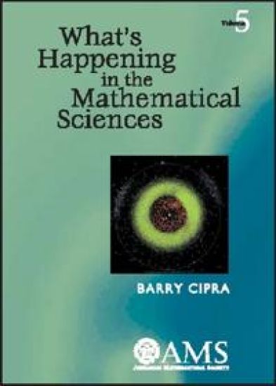 What's Happening in the Mathematical Sciences 2001-2002