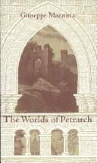 The Worlds of Petrarch
