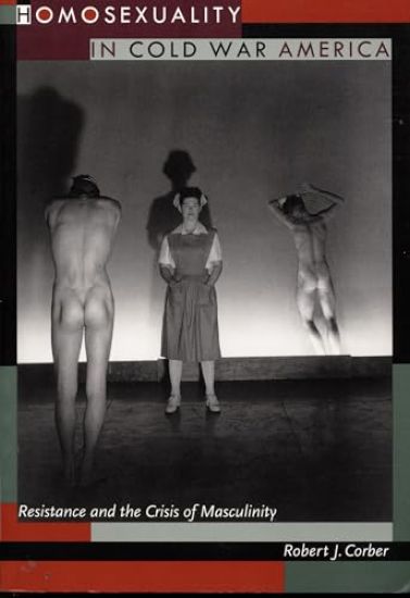 Homosexuality in Cold War America
