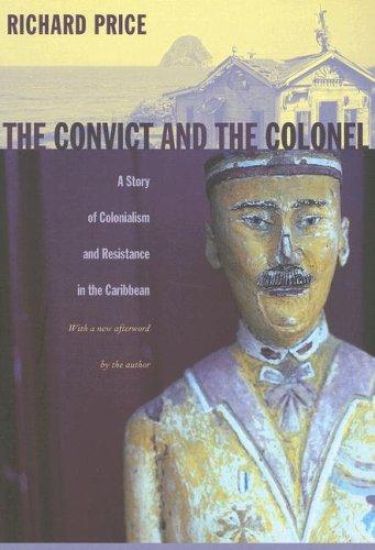 The Convict and the Colonel