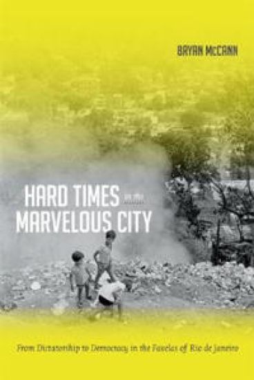Hard Times in the Marvelous City