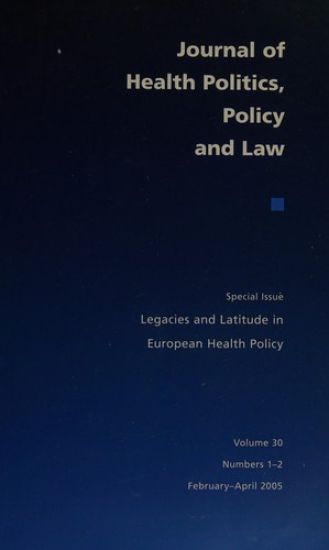 Legacies and Latitude in European Health Policy
