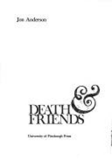 Death & Friends