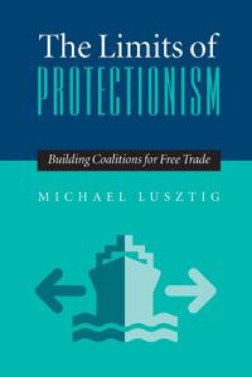 Limits Of Protectionism, The – Michael Lusztig, kirjan kansikuva