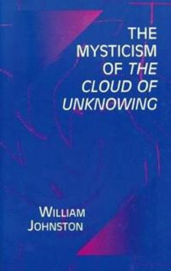 The Mysticism of the Cloud of Unknowing – William Johnston, kirjan kansikuva