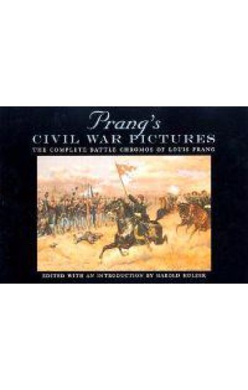Prang's Civil War Pictures