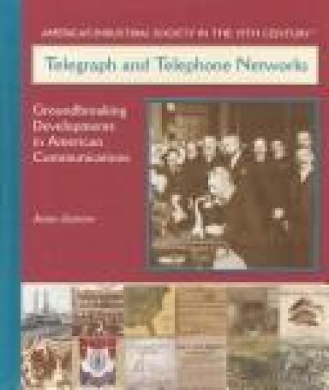 Telegraph and Telephone Networks