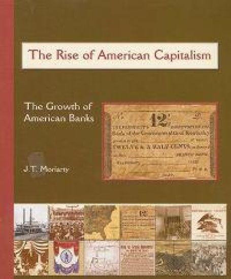 The Rise of American Capitalism