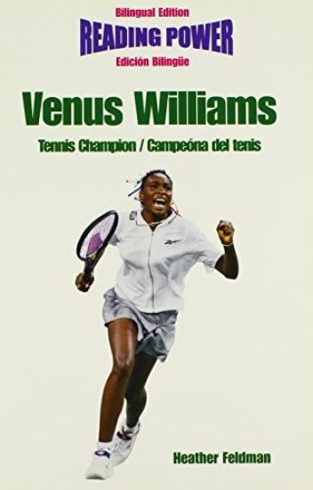 Venus Williams, Tennis Champion/Campeona del Tenis