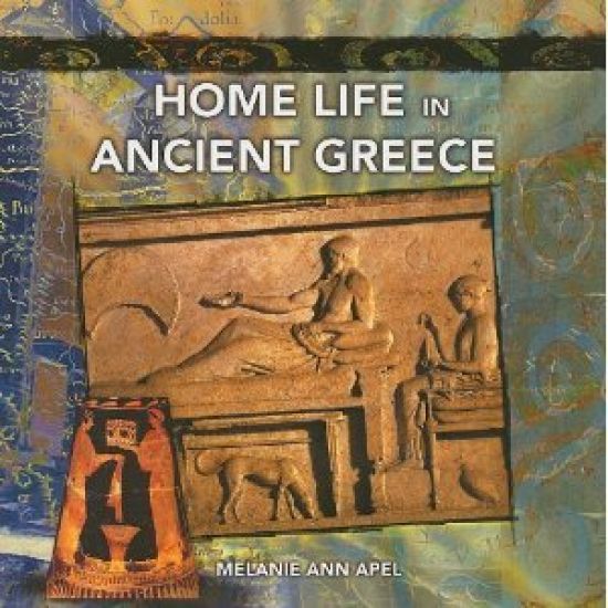 Home Life in Ancient Greece