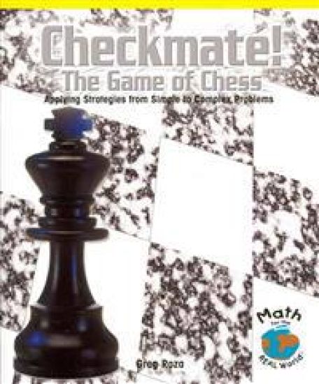 Checkmate! the Game of Chess: Applying Strategies from Simple to Complex Problems
