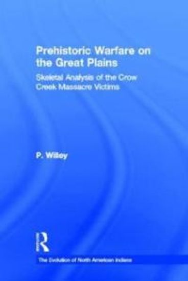 Prehistoric Warfare on the Great Plains