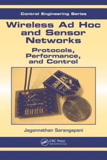 Wireless Ad hoc and Sensor Networks – Jagannathan Sarangapani, kirjan kansikuva