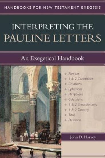 Interpreting the Pauline Letters – An Exegetical Handbook