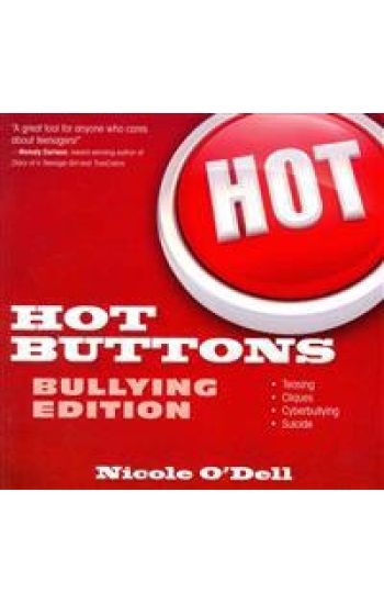Hot Buttons Bullying Edition