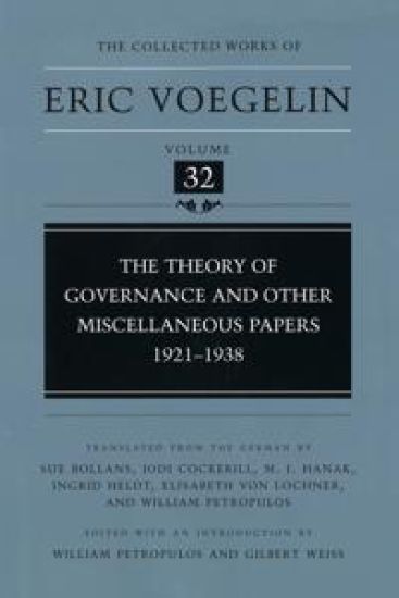 The Theory of Governance and Other Miscellaneous Papers, 1921-1938 (CW32)