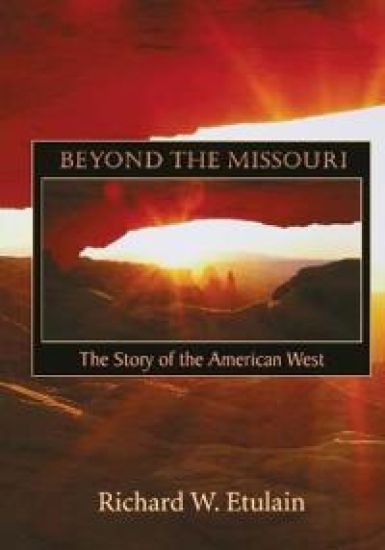 Beyond the Missouri
