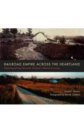 Railroad Empire across the Heartland