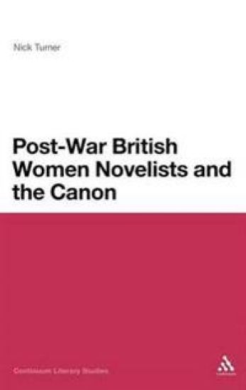 Post-War British Women Novelists and the Canon